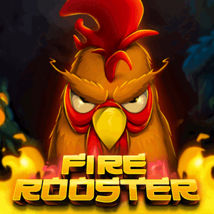 Fire rooster